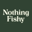 Nothing Fishy