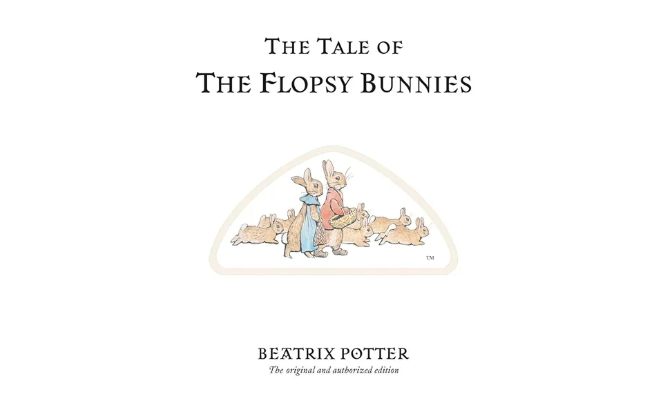 Peter Rabbit The Tale Of The Flopsy Bunnies