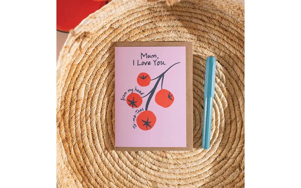 To-ma-toes Mum Funny Pun Card A6