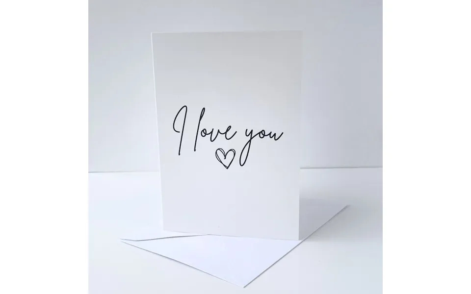 Greeting Card - I Love You