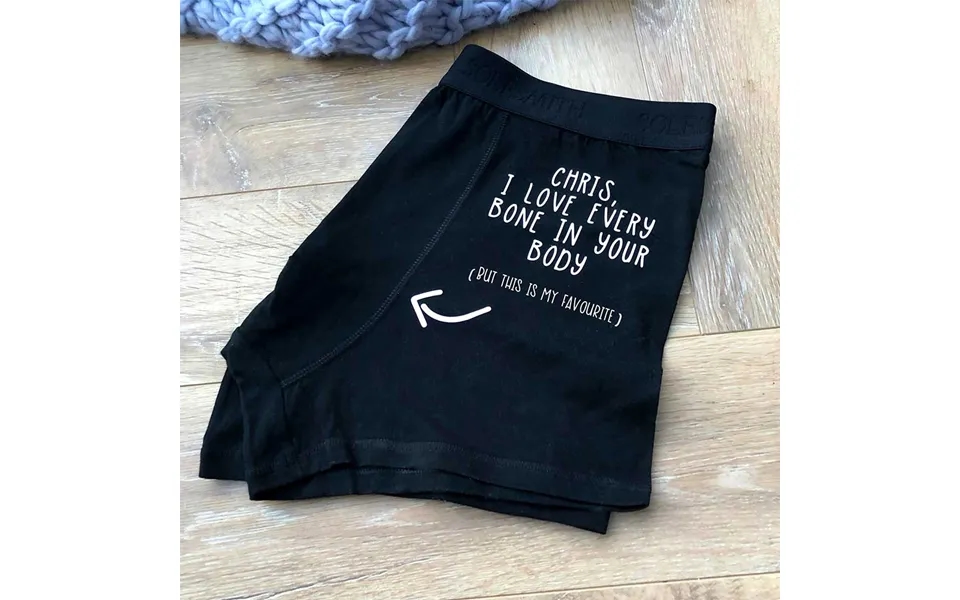 Personalised I Love Every Bone In Your Body Underwear