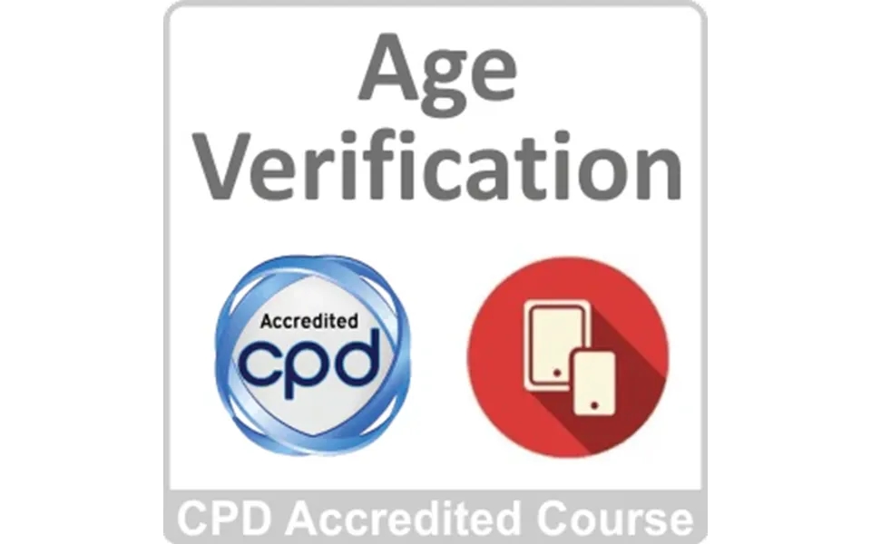 Age Verification Cpd Accredited Online Course