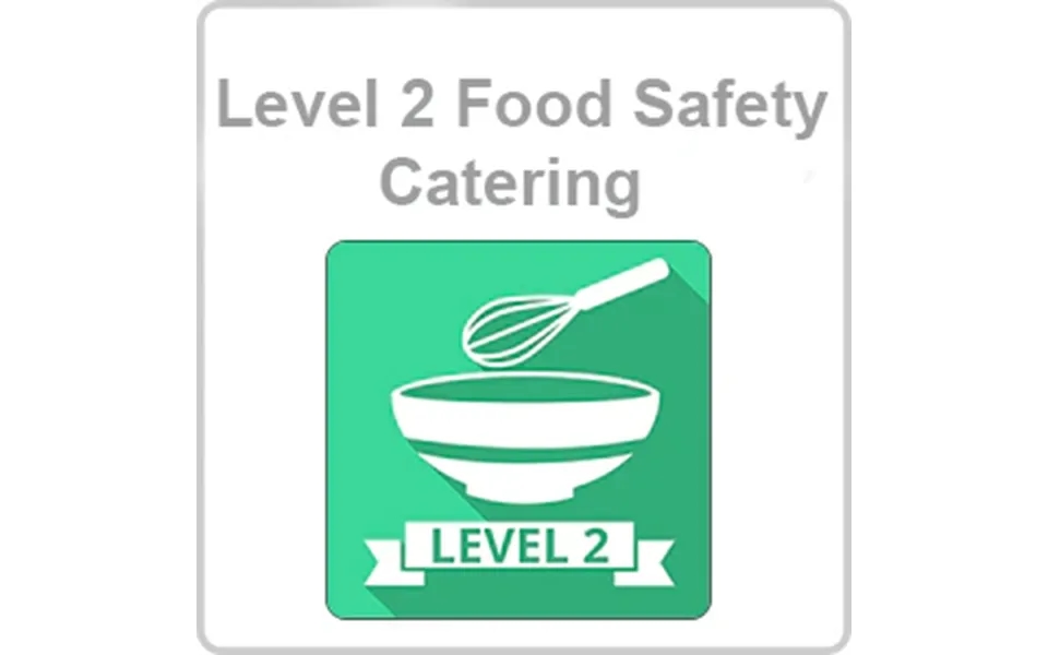 Food Safety In Catering Level 2 Video Based Cpd Certified Online Course