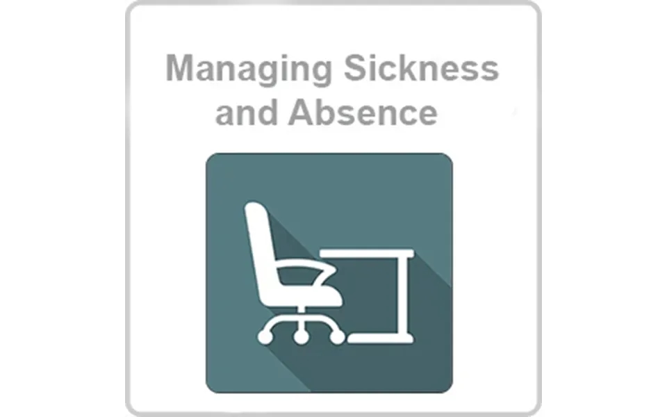 Managing Sickness And Absence Cpd Certified Online Course