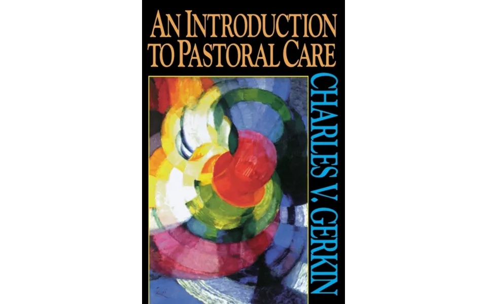 An Introduction To Pastoral Care