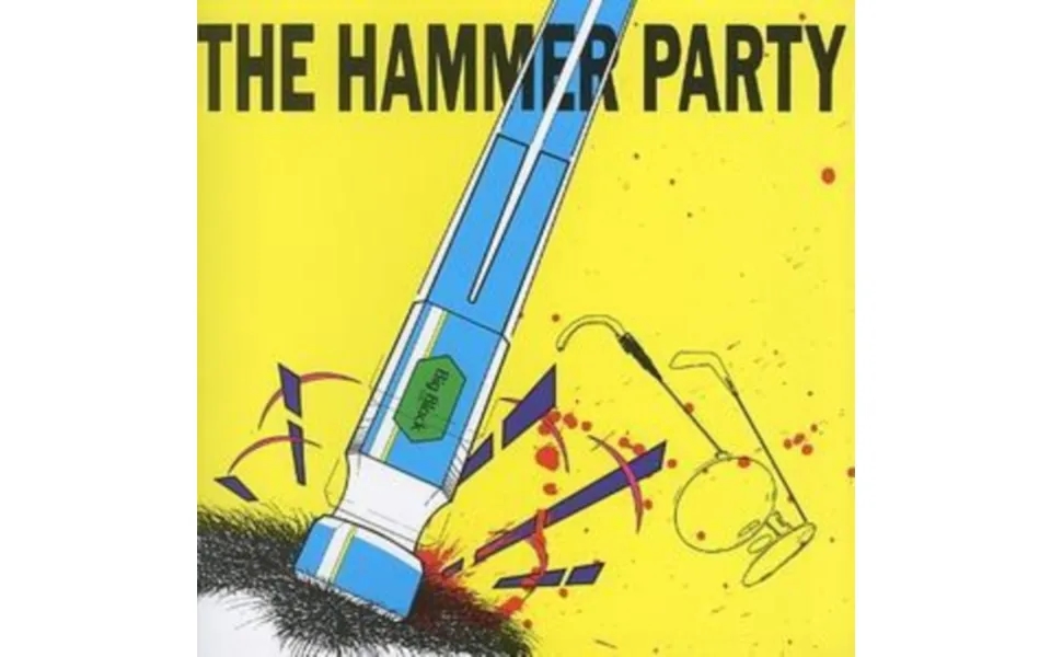 Hammer Party