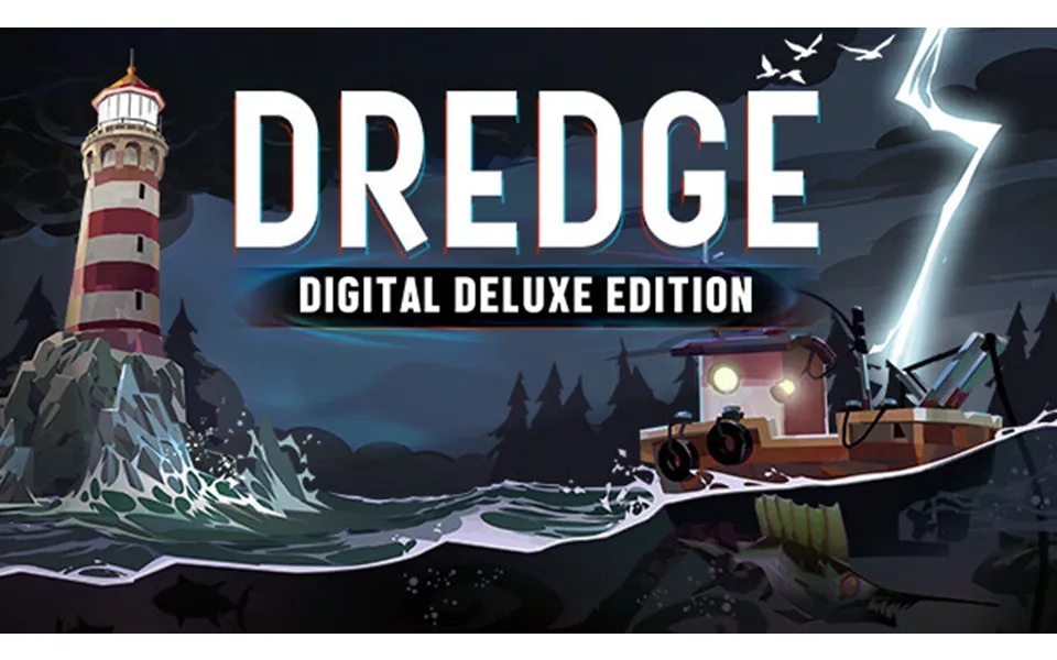 Dredge Digital Deluxe Edition