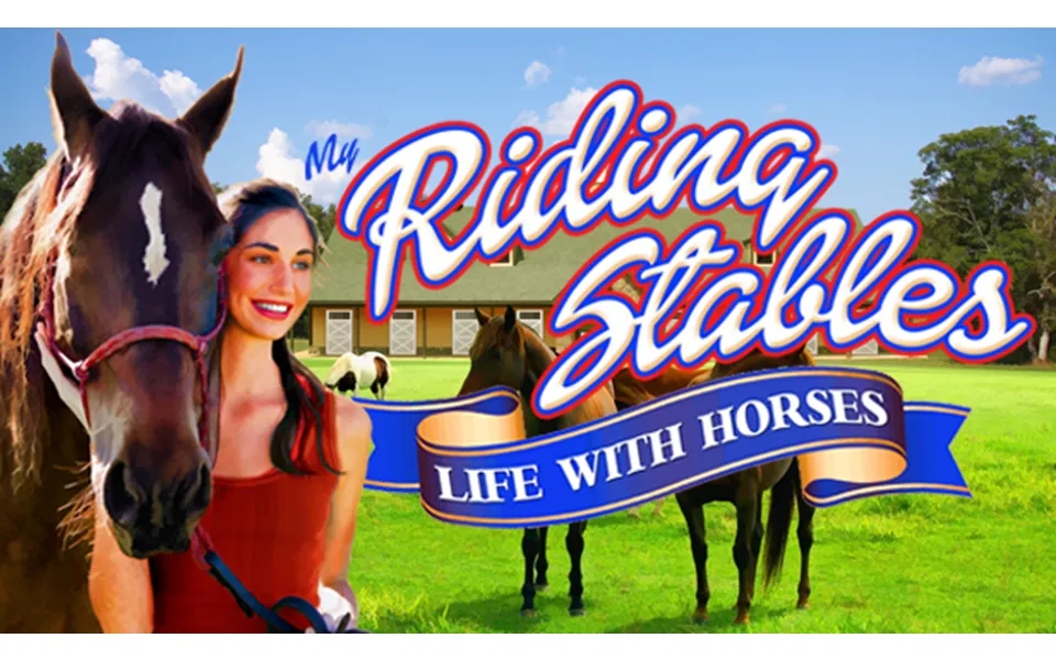 My Riding Stables Life With Horses